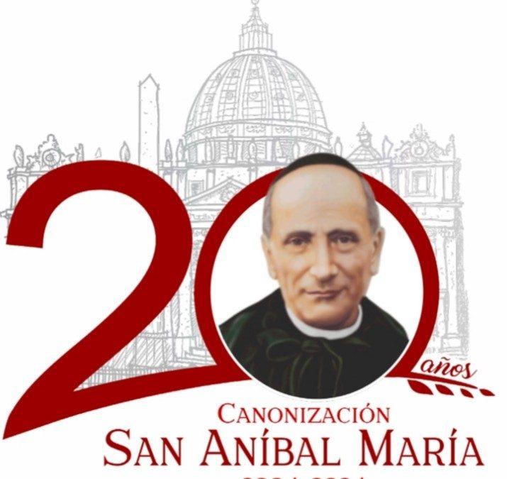 CELEBRAMOS LOS 20 AÑOS DE LA CANONIZACIÓN DEL P. ANÍBAL MARÍA